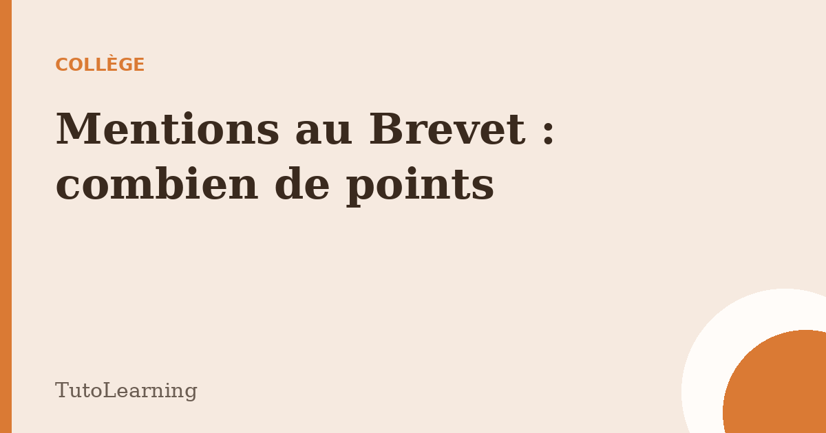 Mentions au Brevet : combien de points pour chacune